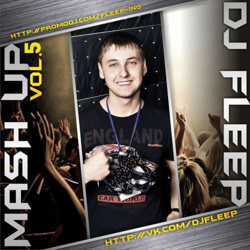 Dj Fleep - Mash Up Vol 5 [2013]
