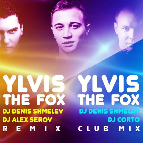 Yvis - The Fox (DJ DENIS SHMELEV & DJ ALEX SEROV Remix).mp3