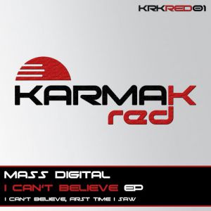 Mass Digital  I Can't Believe (Original Mix).mp3