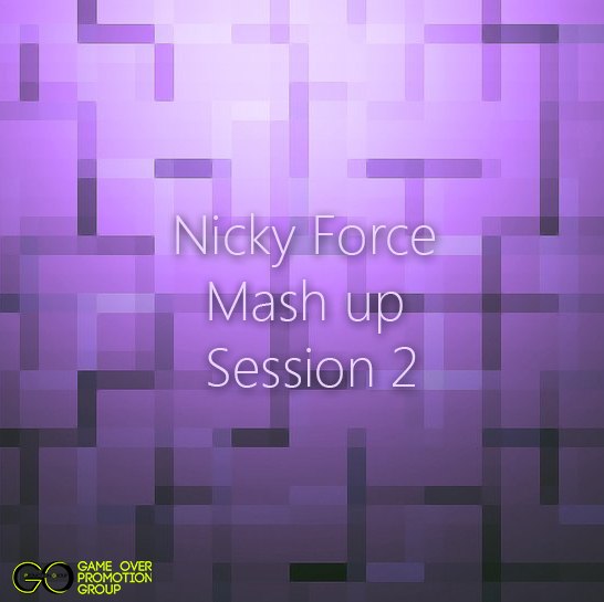 Nicki Force Mash up Session 2 [2014]