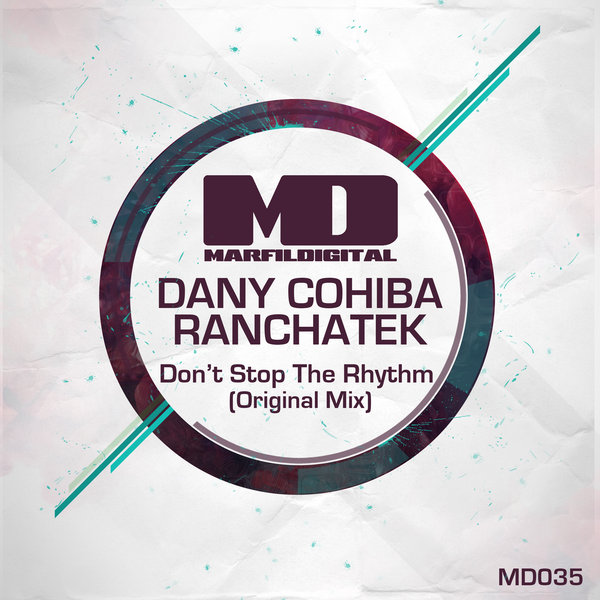 Dany Cohiba & RanchaTek - Dont Stop The Rhythm (Original Mix) [2014]