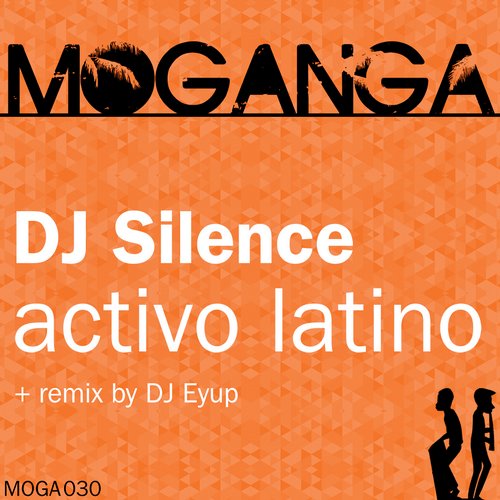 DJ Silence - Activo Latino (Vocal Mix) [2013]