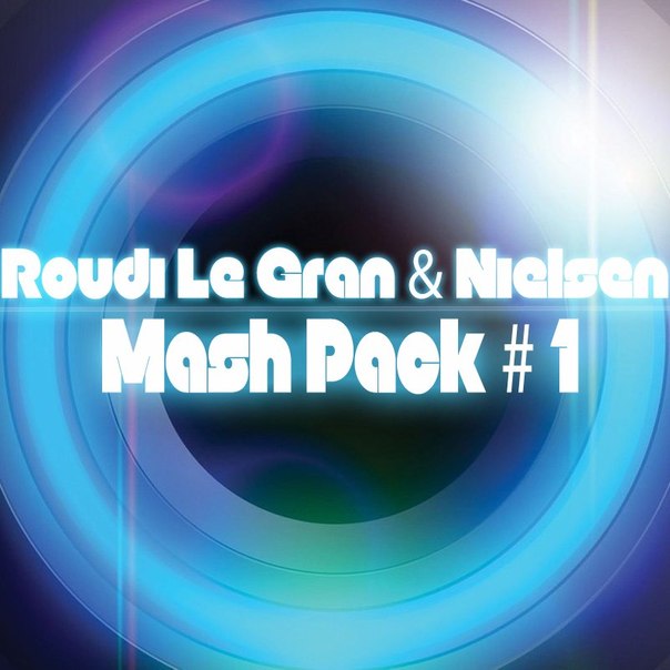 Fly Project vs Mike Candys - No.1 (Roudi Le Gran & Nielsen Mash Up) [2014]