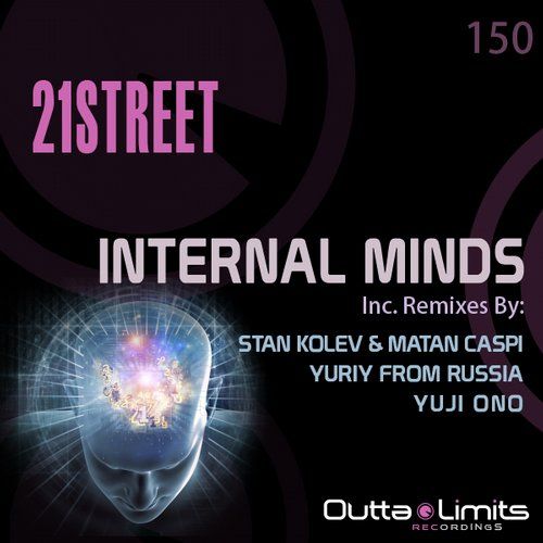 01. 21street - Internal Minds (Original Mix).mp3