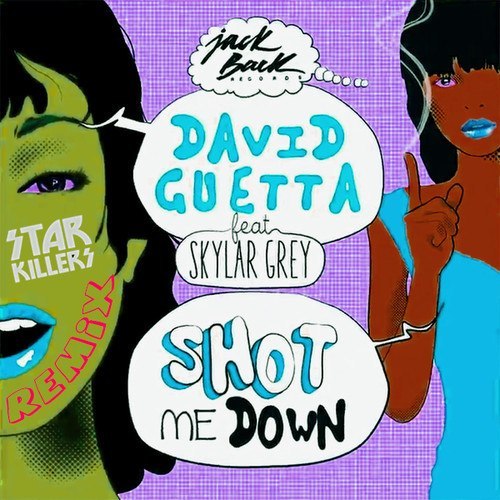 David Guetta feat. Skylar Gray  Shot Me Down (Starkillers F.U.I.F Remix).mp3