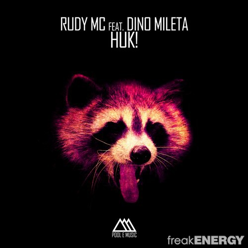 Rudy Mc feat. Dino Mileta - Huk (KreCer Radio Mix) [2014]