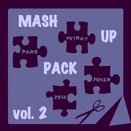 Joker vs. Darb & Hitray - Mash Up Pack Vol. 2 [2014]