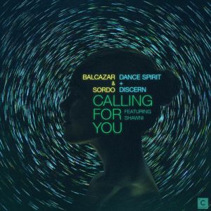 Dance Spirit, Balcazar & Sordo, disCerN Feat. Shawni - Calling For You (Original Mix).mp3
