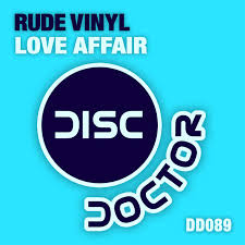 Rude Vinyl - Love Affair (Original Mix)[2013]