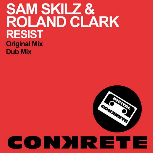 Sam Skilz & Roland Clark - Resist (Original Mix).mp3