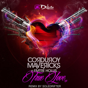 Corduroy Mavericks, EmTre - True Love (Soledrifter Remix).mp3