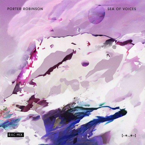 Porter Robinson  Sea Of Voices (Rac Mix) [2014]