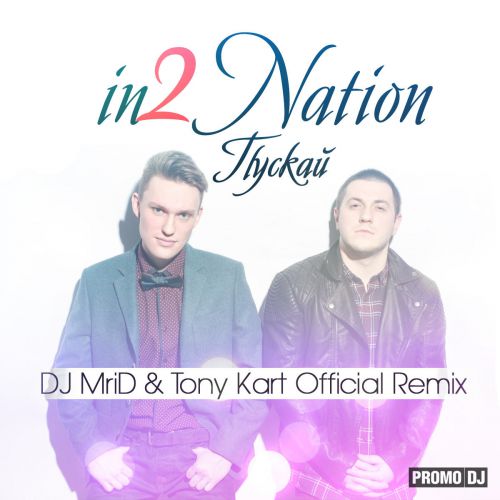  -  (DJ Mrid & Tony Kart Official Remix) [2014]