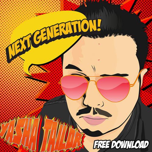 Yasha Tailor - Next Generation (Original Mix).mp3