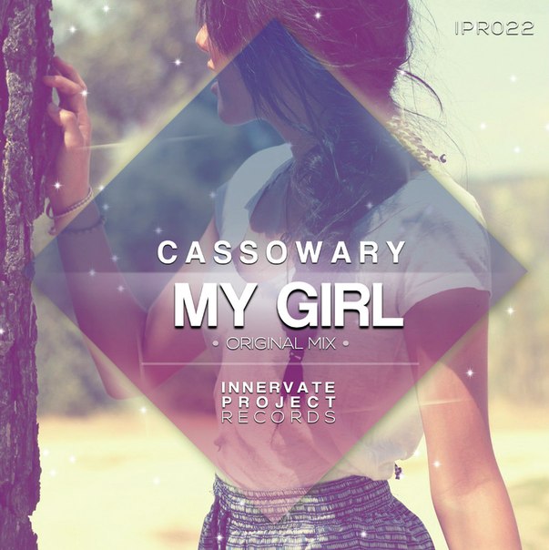 Cassowary - My Girl (Original Mix).mp3