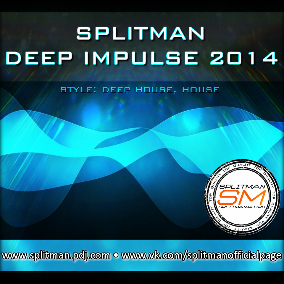 [Deep House] SPLITMAN - DEEP IMPULSE [2014]