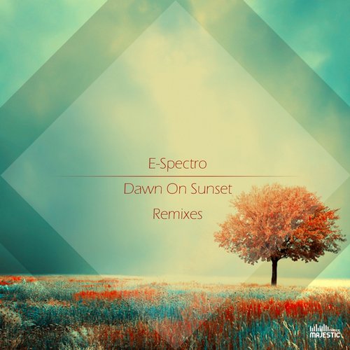 E-Spectro - Dawn On Sunset (Jaap Ligthart Remix).mp3