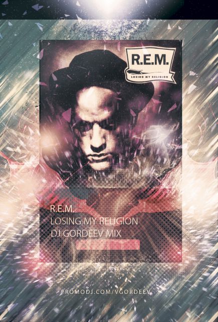 R.E.M. - Losing My Religion (DJ Gordeev Original; Instrumental Mix) [2014]
