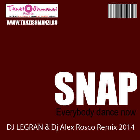 Snap! - Everybody Dance Now (Dj Legran & Dj Alex Rosco Miami Remix).mp3