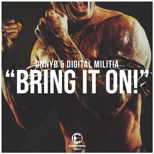 DNNYD & Digital Militia - Bring It On! (Original Mix).mp3