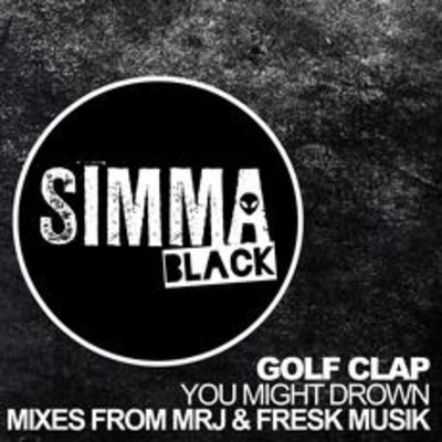 Golf Clap - You Might Drown (Fresk Musik Remix).mp3