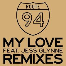 Route 94 - My Love (Timmy Remix) [2014]