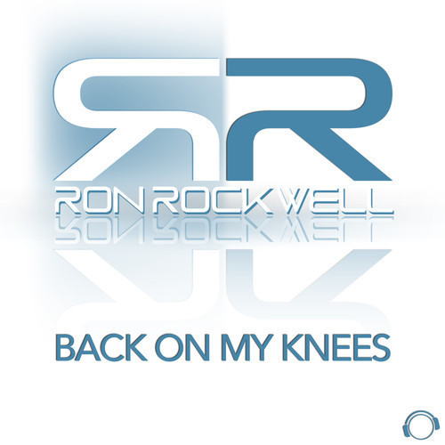 Ron Rockwell - Back On My Knees (Noel Phoenix Remix).mp3