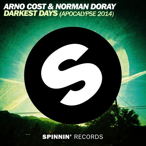 Arno Cost & Norman Doray - Apocalypse (Original Mix) [2014]