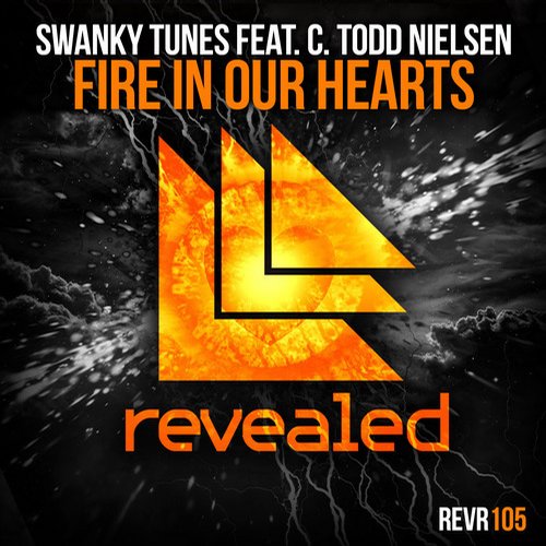 Swanky Tunes feat. C. Todd Nielsen - Fire In Our Hearts (Original Mix).mp3