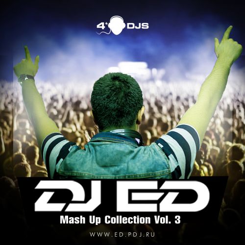 Dj Ed - Mash Up Collection Vol. 3 [2014]