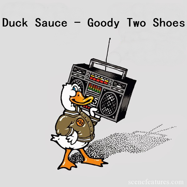 Duck Sauce - Goody Two Shoes (Nikolay Suhovarov [BLR] Club Mashup).mp3