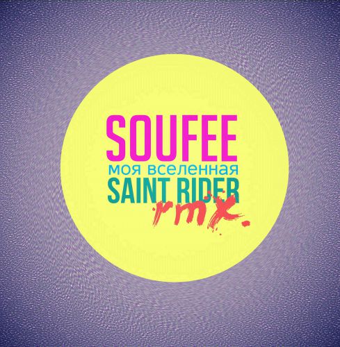 Soufee -   (Saint Rider Remix) [2014]