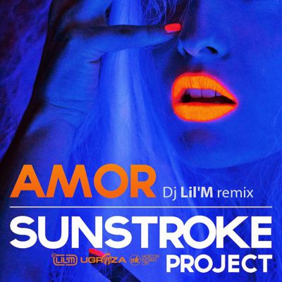 Sunstroke Project - Amor (Dj Lil'M Remix).mp3