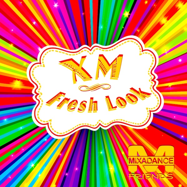 XM -  Fresh Look (Original Mix) [2014]