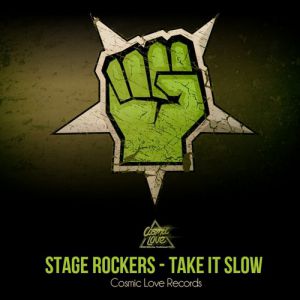 Stage Rockers - Take It Slow (Original Mix).mp3