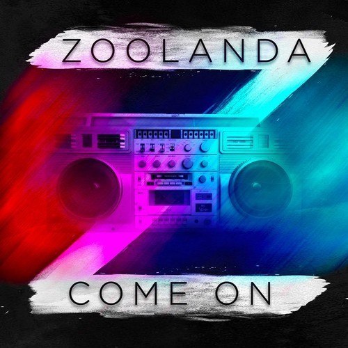 Zoolanda - Come On (Original Mix).mp3