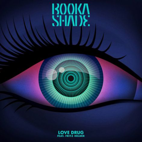 Booka Shade - Love Drug Ft. Fritz Helder (Andre Crom & Chi Thanh Remix).mp3