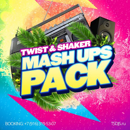 Twist & Shaker pres. - Mash Up's Pack 2 [2014]