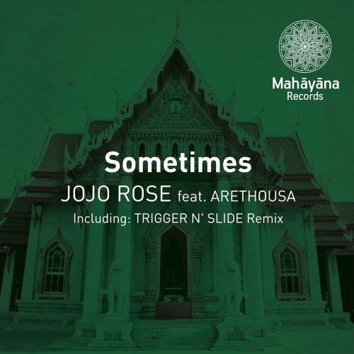 Jojo Rose feat. Arethousa - Sometimes (Trigger N' Slide Remix).mp3