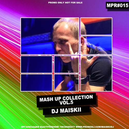 Dj Maiskii - Mash Up Collection Vol. 5 [2014]