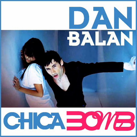 Dan Balan - Chica Bomb (Extended Version) [2009]