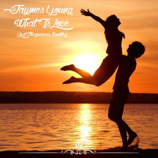 Jaymes Young - What Is Love (Lost Frequencies Bootleg) [2014]