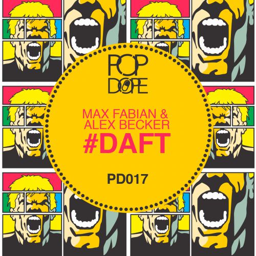 Max Fabian & Alex Becker - #Daft (Original Mix) [2014]