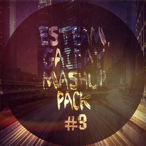 Esteam &  Mashup Pack #3