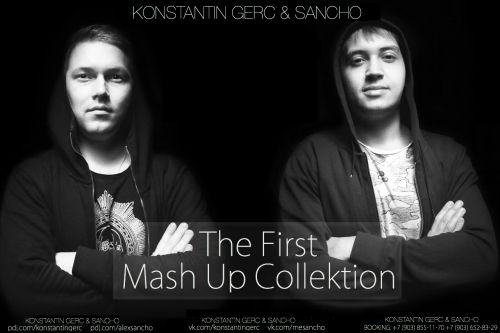 Konstantin Gerc & Sancho - The First Mash Up Collektion Vol.1 [2014]