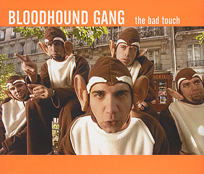 Blood Hound Gang - Bad Touch (Full Acapella).mp3