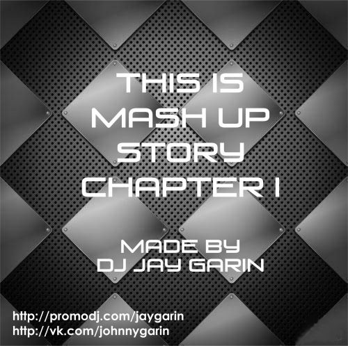 This Is Mash Up Story - Chapter I [2014]