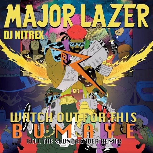 Major Lazer vs. SCNDL - Watch Out For Zombie (Dj NITREX MashUp).mp3