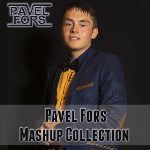 Pavel Fors - Mashup Collection [2014]