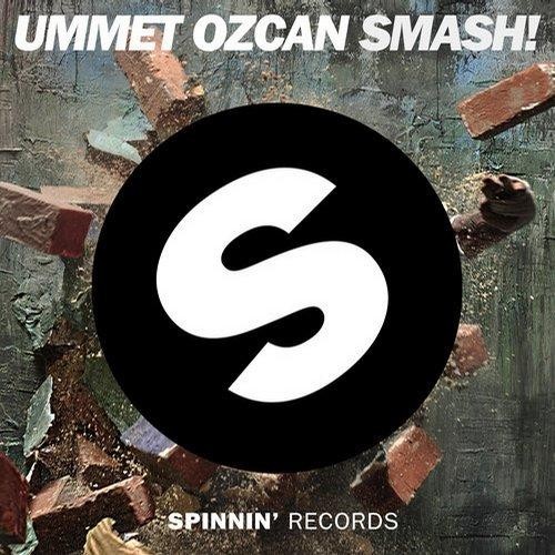 Ummet Ozcan - SMASH! (DJ Primetyme Hype Edit (Dirty)) EDM!